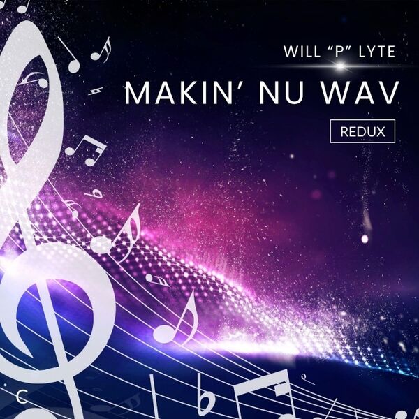 Cover art for Makin' Nu Wav (Redux)